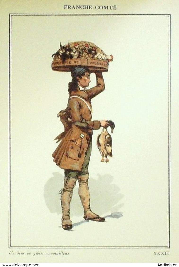 Costume Franche-Comté (25) Volailler Signé Illustré Par P.A Leroux XXème - Berühmtheiten