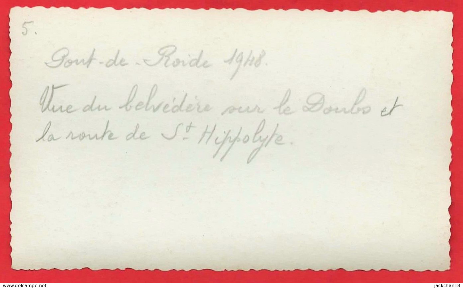PONT DE ROIDE (Doubs) - VUE Du BELVEDERE Sur Le DOUBS Et La ROUTE De St HIPPOLYTE / Petite Photo  6,8 X 10 Cm   1948 - Plaatsen