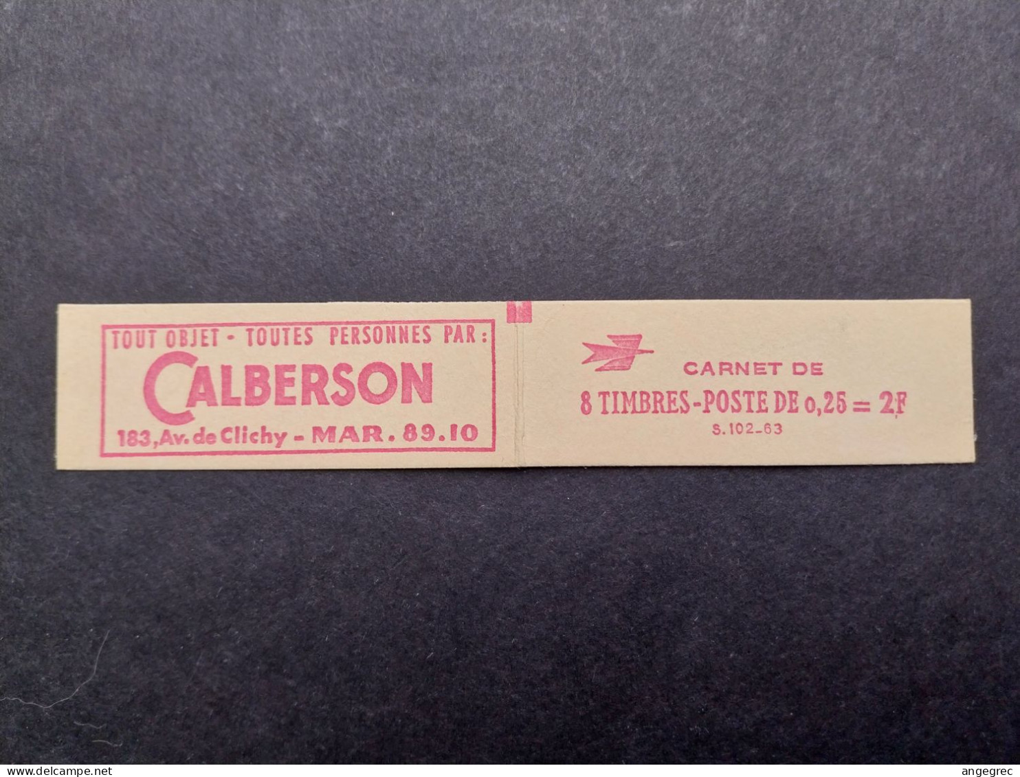 Carnet 1963 N°1331-C2 Type Coq De Decaris 8x0.25f Couverture 2F  Série 102.63 Publicité Calberson - Old : 1906-1965
