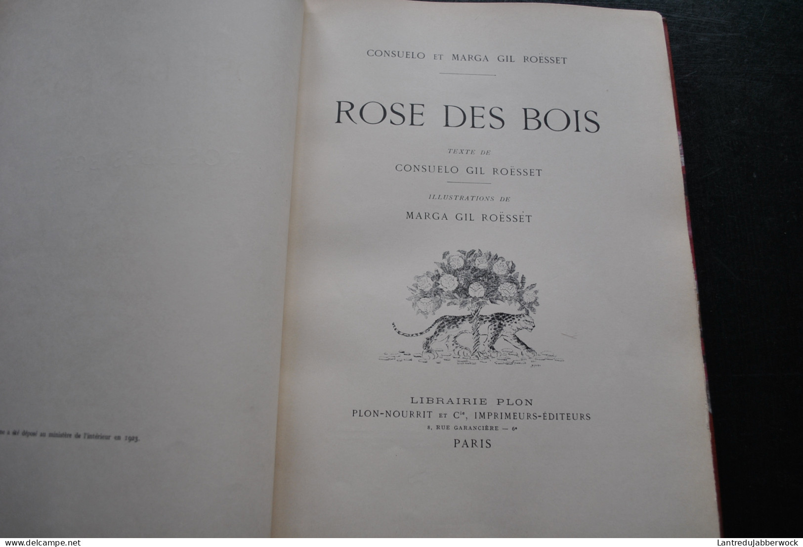 Consuelo Gil Roësset Rose Des Bois 1923 Illustré De 11 Lithographies Par Marga Gil Roësset RARE Reliure Cuir Symbolisme - 1901-1940