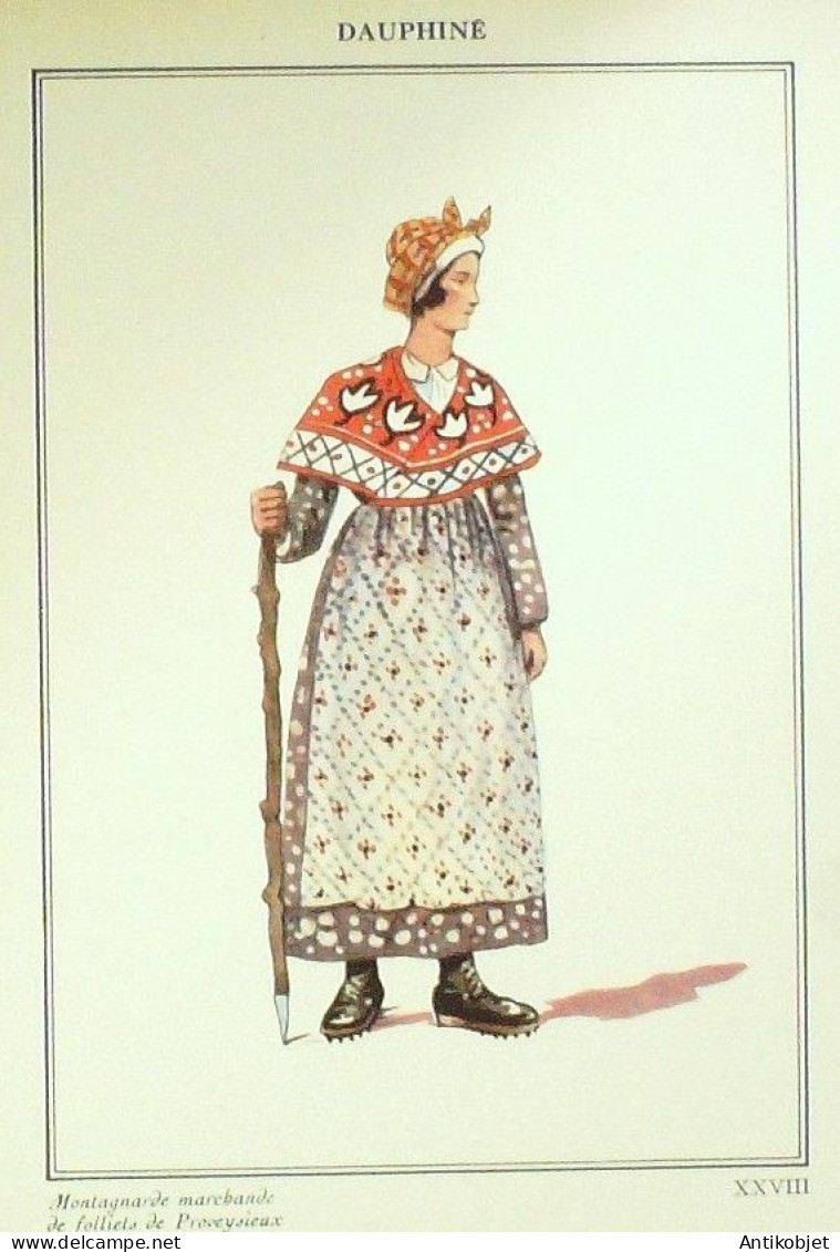 Costume Dauphiné Proveysieux (38) Montagnarde Marchande Signé Illustré Par P.A Leroux XXème - Berühmtheiten