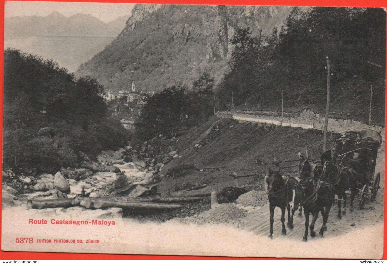 Route CASTASEGNA-MALOJA Postkutsche Bergell - Castasegna