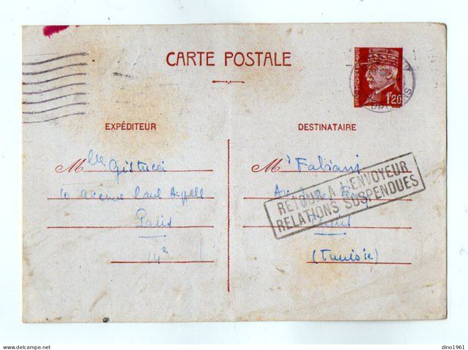 TB 4719 - 1942 - Entier Postal  - Melle GISTUCCI à PARIS ( Griffe Relations Suspendues )  Pour M. FABIANI à TUNIS - Standard Postcards & Stamped On Demand (before 1995)