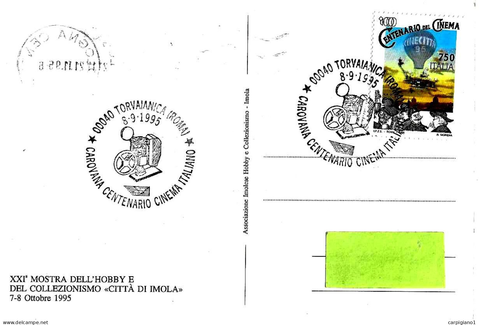 ITALIA ITALY -1995 TORVAIANICA (Roma) Carovana Cent. Cinema (proiettore) Su Cartolina CENT. CINEMATOGRAFO - 8335 - 1991-00: Poststempel