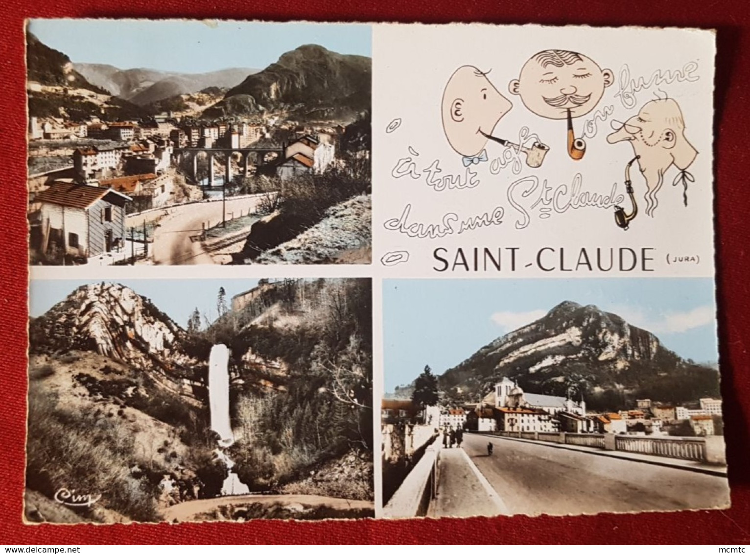 CPSM Grand Format -  Saint Claude  -(Jura)   A Tout âge On Fume Dans Une St Claude (pipe ) - Saint Claude