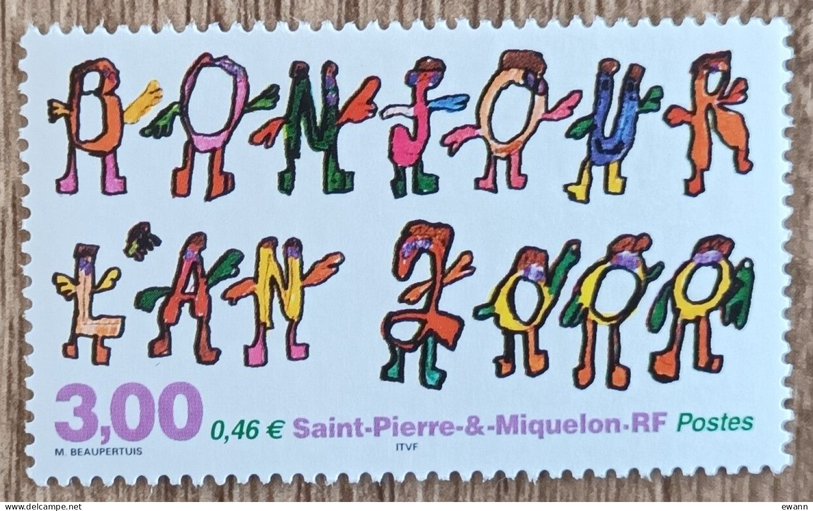 Saint Pierre Et Miquelon - YT N°706 - Bonjour L'An 2000 - 2000 - Neuf - Unused Stamps