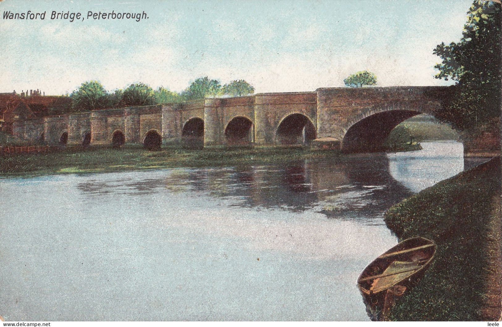 CN08. Vintage Postcard. Wansford Bridge, Peterborough. - Autres & Non Classés