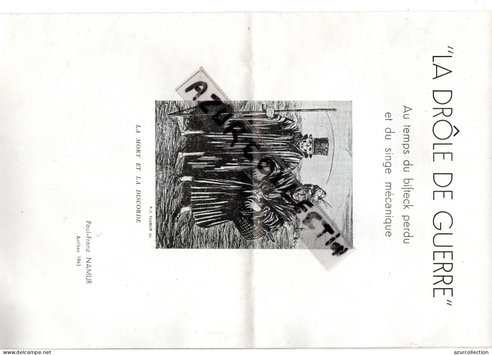 39/45 . COLLABORATION? PAUL FRANZ NAMUR . LA DROLE DE GUERRE + POEME MANUSCRIT SIGNE ANTIBES - Documentos Históricos