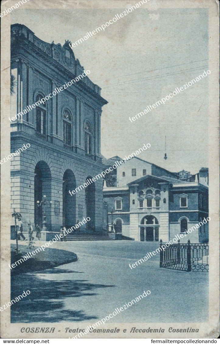 Cp23 Cartolina Cosenza Citta' Teatro Comunale E Accademia Cosentina - Cosenza