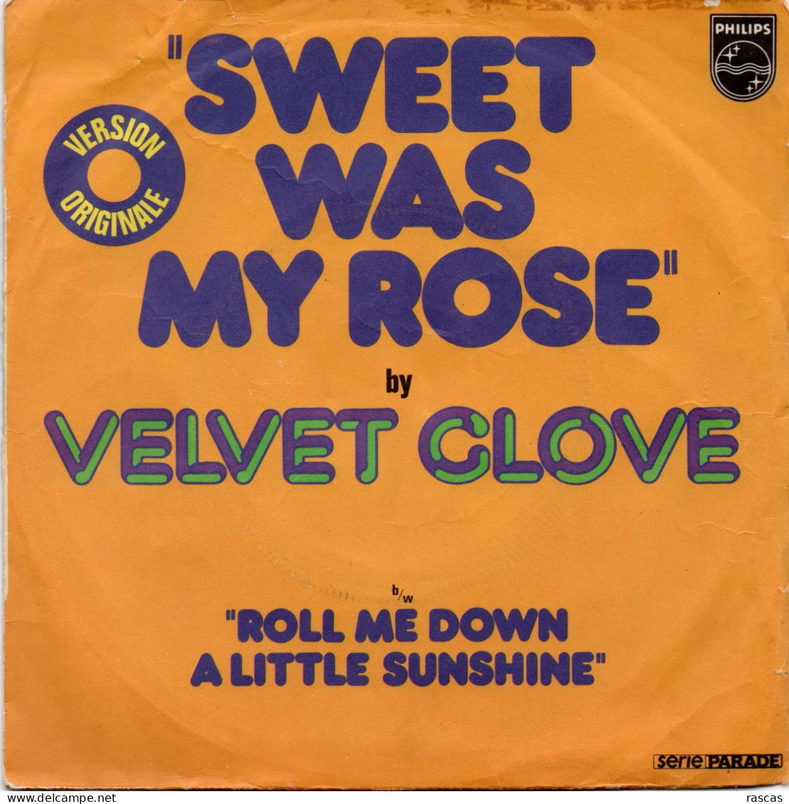 DISQUE VINYL 45 T DU GROUPE VELVET GLOVE - SWEET WAS MY ROSE - Rock