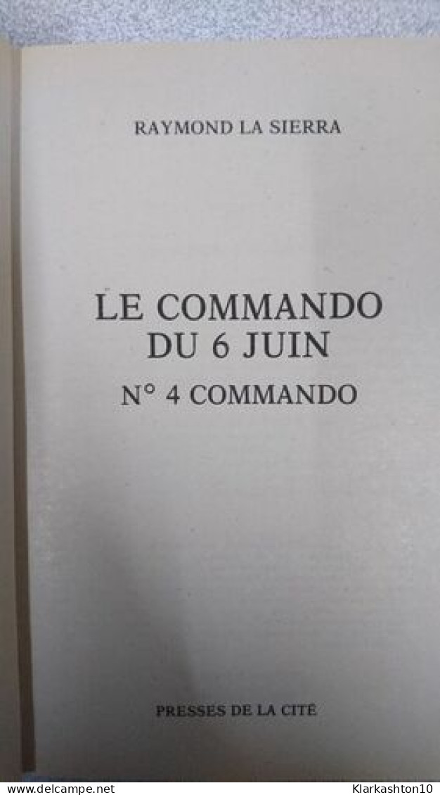 Commando Du 6 Juin - Andere & Zonder Classificatie