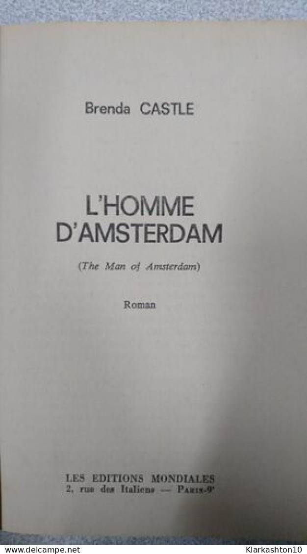 L'Homme D'Amsterdam (Collection Modes De Paris) - Andere & Zonder Classificatie