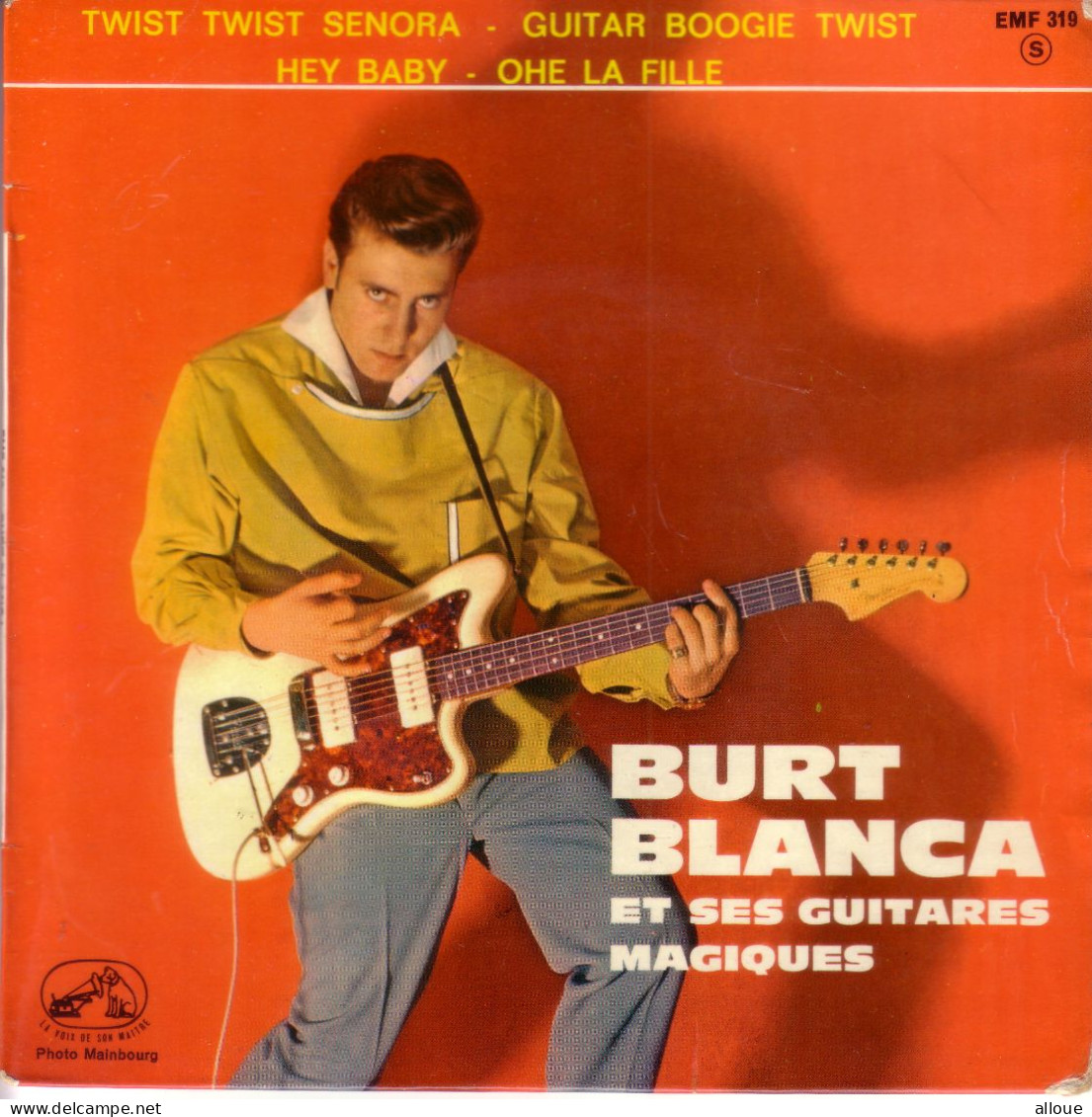 BURT BLANCA ET SES GUITARES - FR EP TWIST TWIST SENORA + 3 - Rock