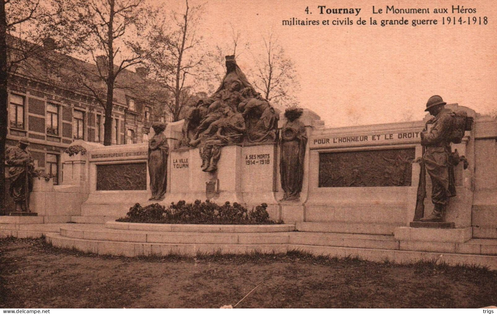 Tournay - Le Monument Aux Héros Militaires Et Civils De La Grande Guerre (1914-1918) - Tournai