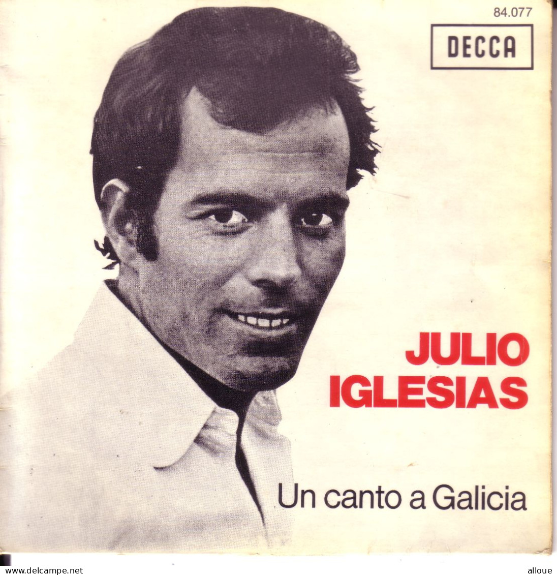 JULIO IGLESIAS - FR SP - UN CANTO A GALICIA + POR UNA MUJER - Otros - Canción Española