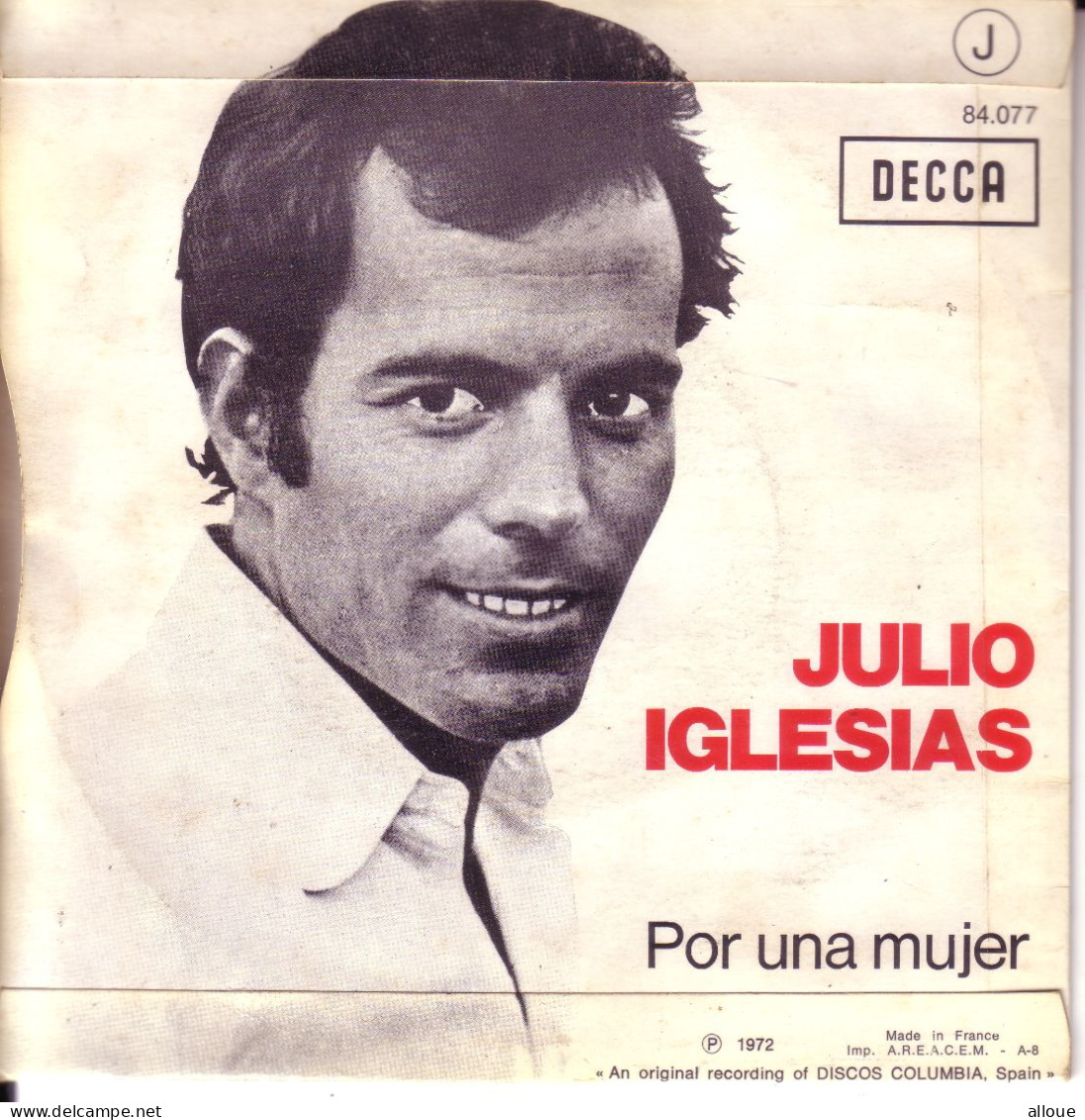 JULIO IGLESIAS - FR SP - UN CANTO A GALICIA + POR UNA MUJER - Sonstige - Spanische Musik