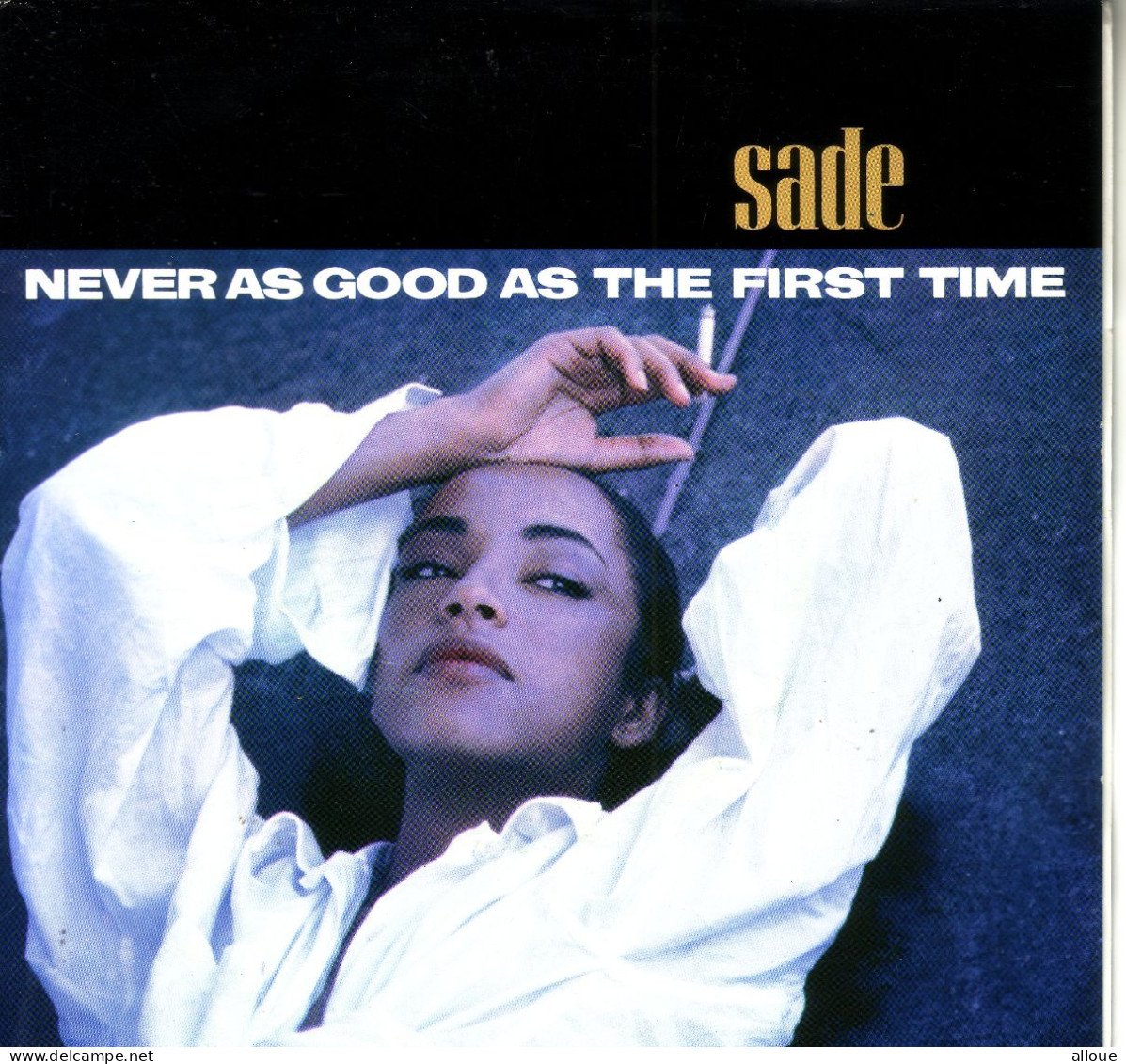 SADE - HL SG - NEVER AS GOOD AS THE FIRST TIME + 1 - Soul - R&B