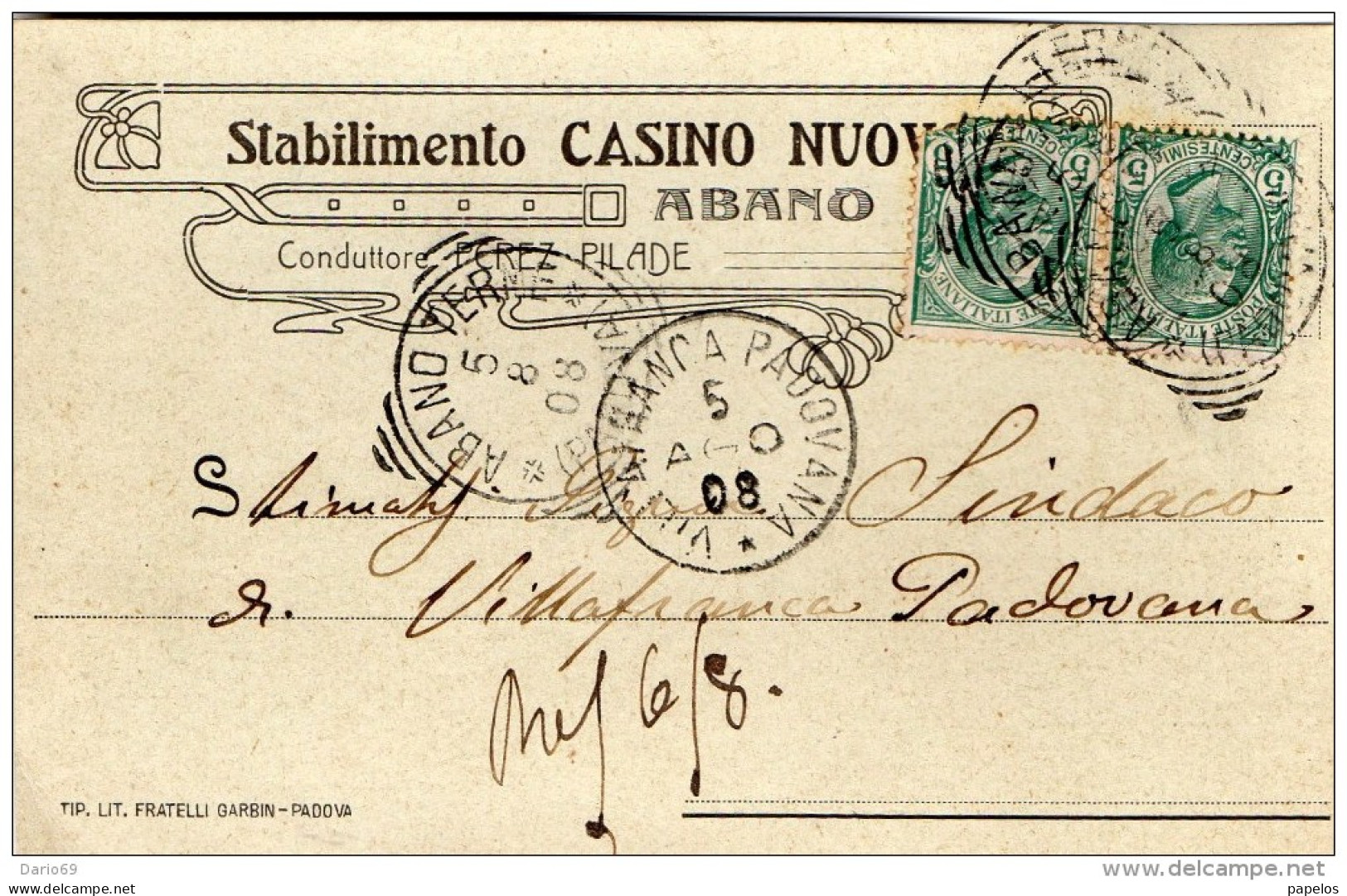 1908 CARTOLINA INTESTATA CON ANNULLO VILLAFRANCA PADOVANA PADOVA + ABANO - Poststempel