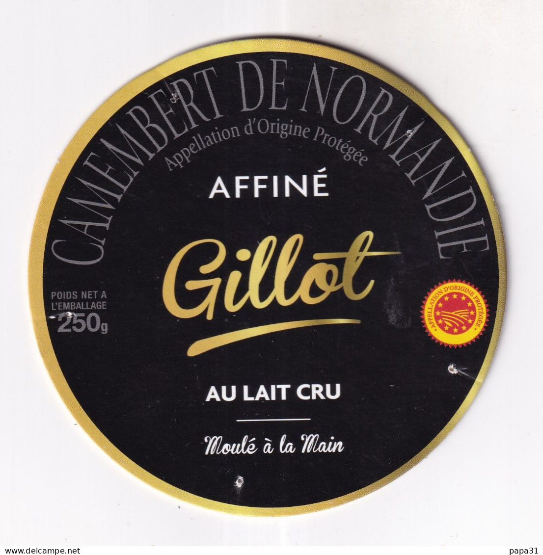 Etiquette  Ou Dessus De Boîte  De Fromage -  CAMEMBERT  Gillot - Quesos