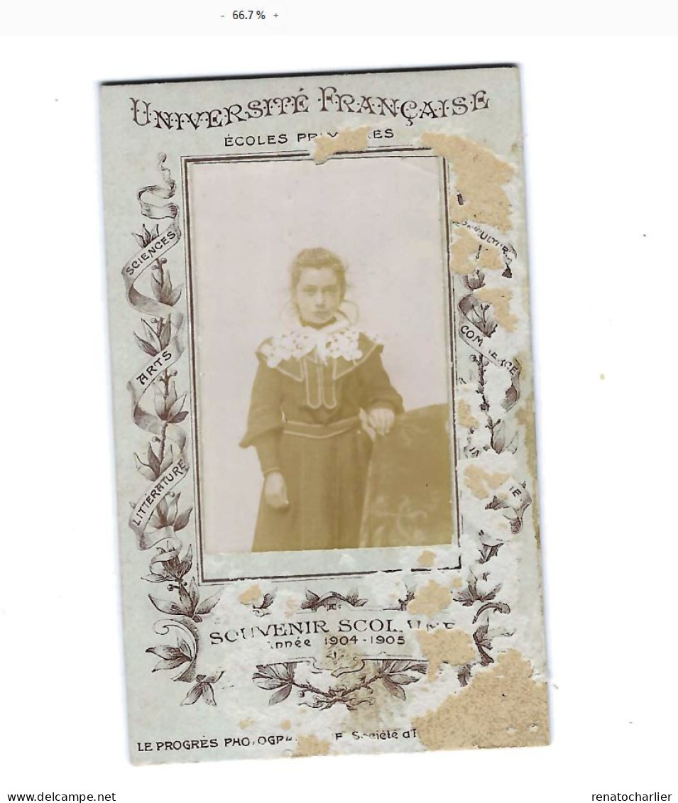 Universités Françaises.Ecoles Primaires.Année 1904-1905.Sur Carton.Fille - Anonyme Personen