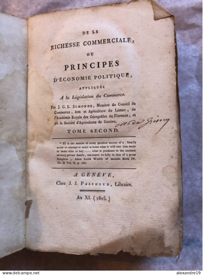 SISMONDI, De La Richesse Commerciale, Ou Principes D'économie Politique - EDITION ORIGINALE 1803 - 1801-1900