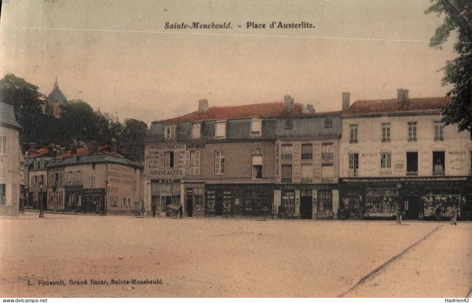 RECTO/VERSO - CPA - SAINTE MENEHOULD - PLACE D'AUSTERLITZ - VIEILLE CARTE BELLE ECRITURE - Sainte-Menehould