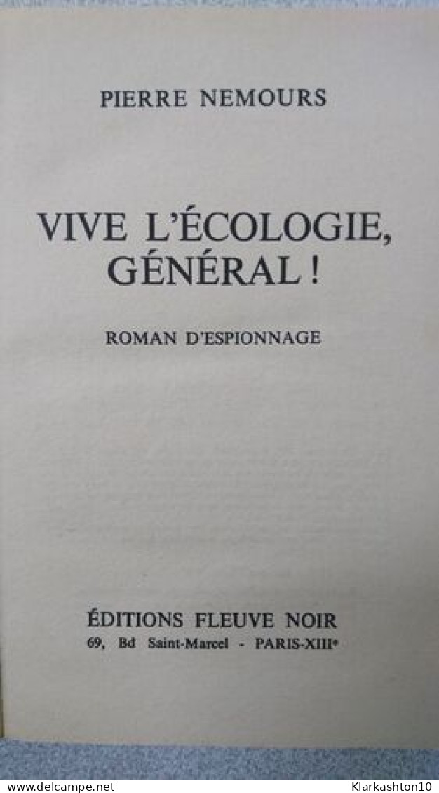 Vive L'écologie Général - Other & Unclassified