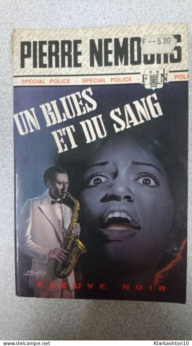 Un Blues Et Du Sang (Spécial Police) - Andere & Zonder Classificatie
