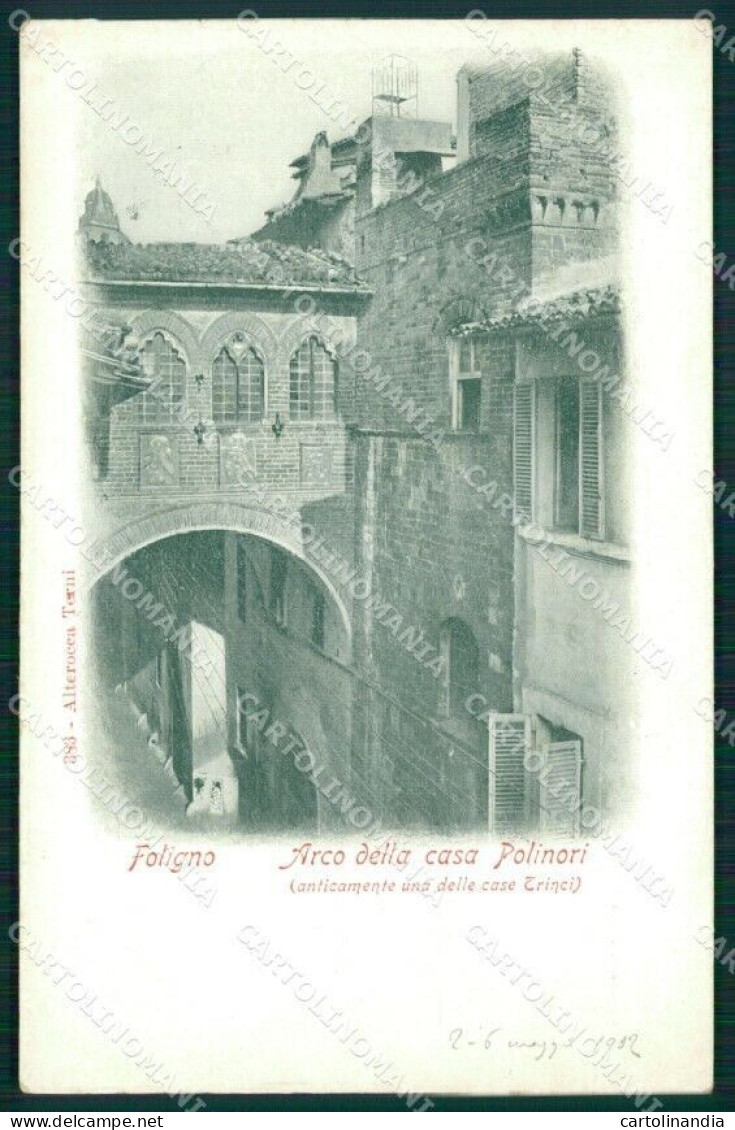 Perugia Foligno Arco Casa Polinori Alterocca 383 PIEGA Cartolina MT2339 - Perugia