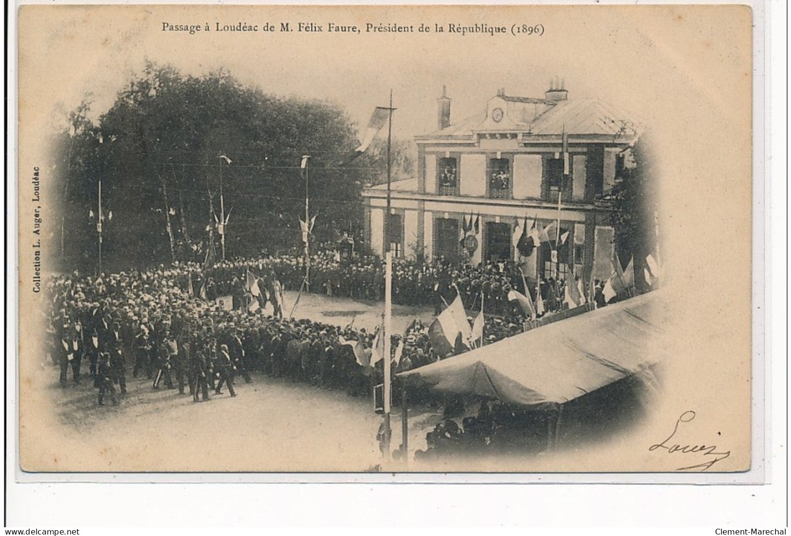 Passage à LOUDEAC De M. Félix Faure, Président De La République (1896) - Très Bon état - Loudéac
