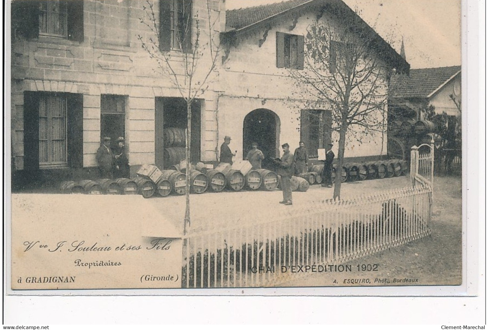 GRADIGNAN - Souleau Et Fils - Chai D'expédition - 1902 - Très Bon état - Gradignan