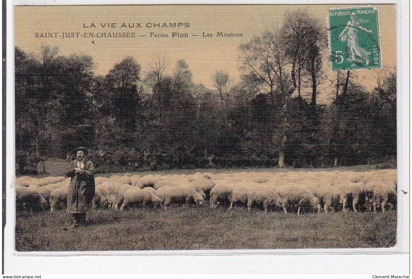 St-JUST-en-CHAUSSEE : Ferme Pion, Les Moutons, La Vie Aux Champs - Très Bon état - Saint Just En Chaussee