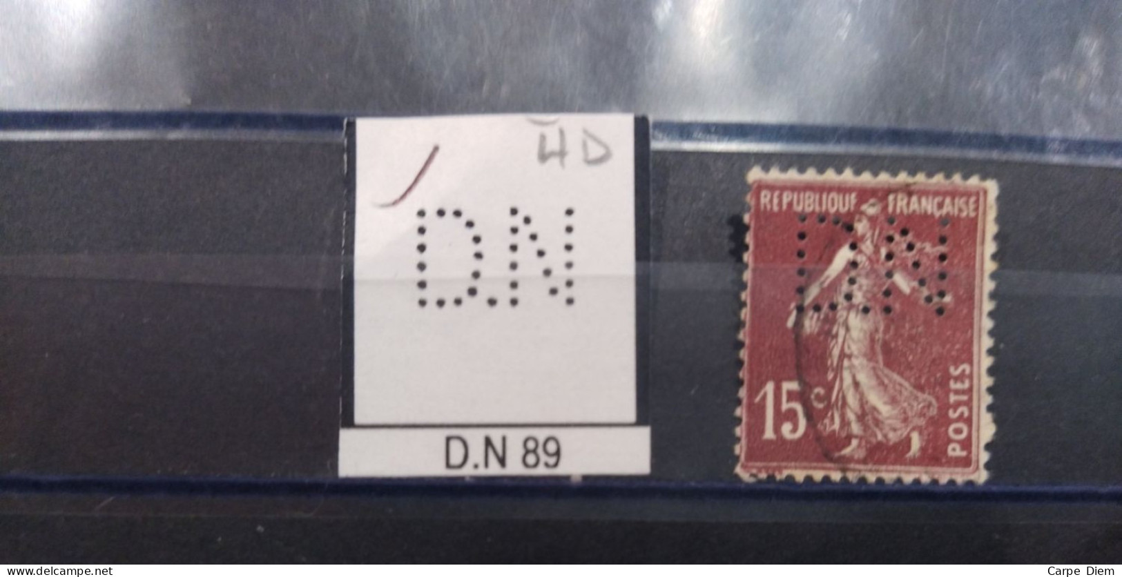FRANCE D.N 89 TIMBRE DN 89 INDICE 4 SUR 189 PERFORE PERFORES PERFIN PERFINS PERFO PERFORATION PERFORIERT - Gebraucht