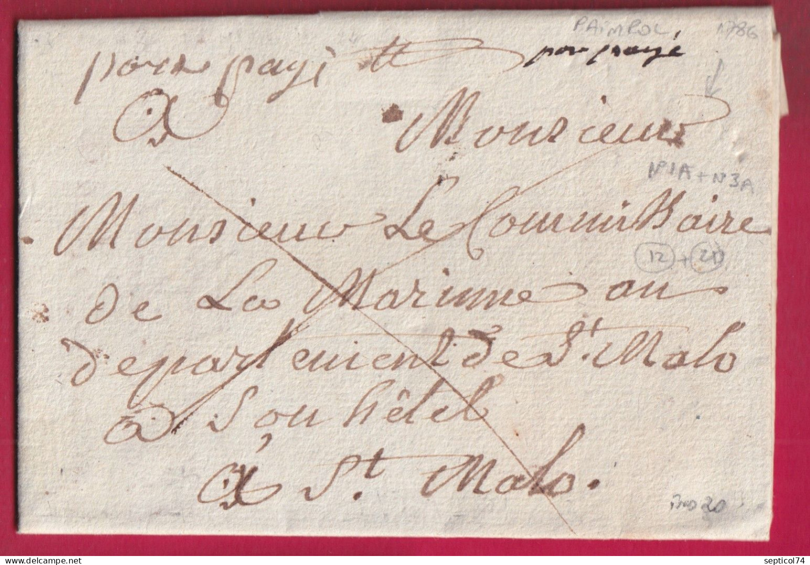 MARQUE FRANC PORT PAYE PAIMPOL COTES DU NORD 1786 POUR ST MALO ILLE ET VILAINE LENAIN N°1A + N°3A INDICE20 LETTRE - 1701-1800: Vorläufer XVIII