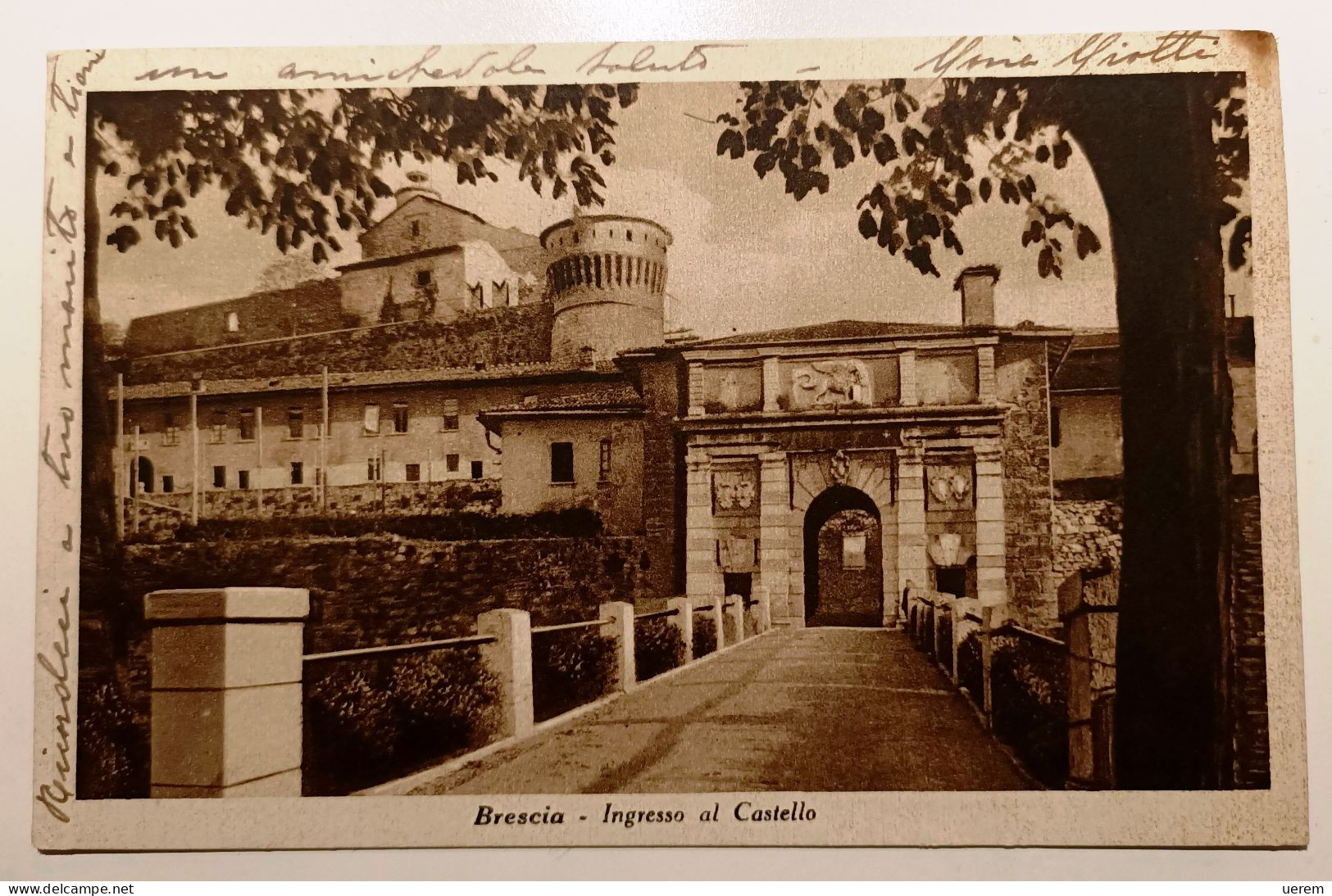 LOMBARDIA BRESCIA INGRESSO AL CASTELLO  Formato Piccolo Viaggiata 1942 Condizioni Buone - Brescia