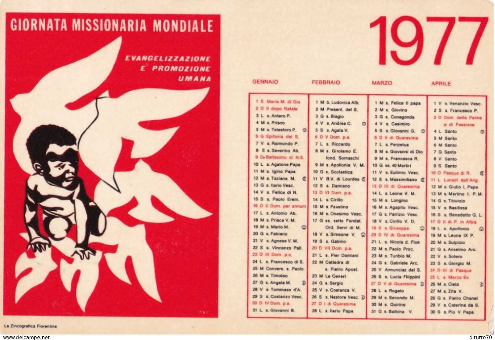 Calendarietto - Pontificie Opere Missionarie - Giornata Missionaria Mondiale - Roma - Anno 1977 - Tamaño Pequeño : 1971-80