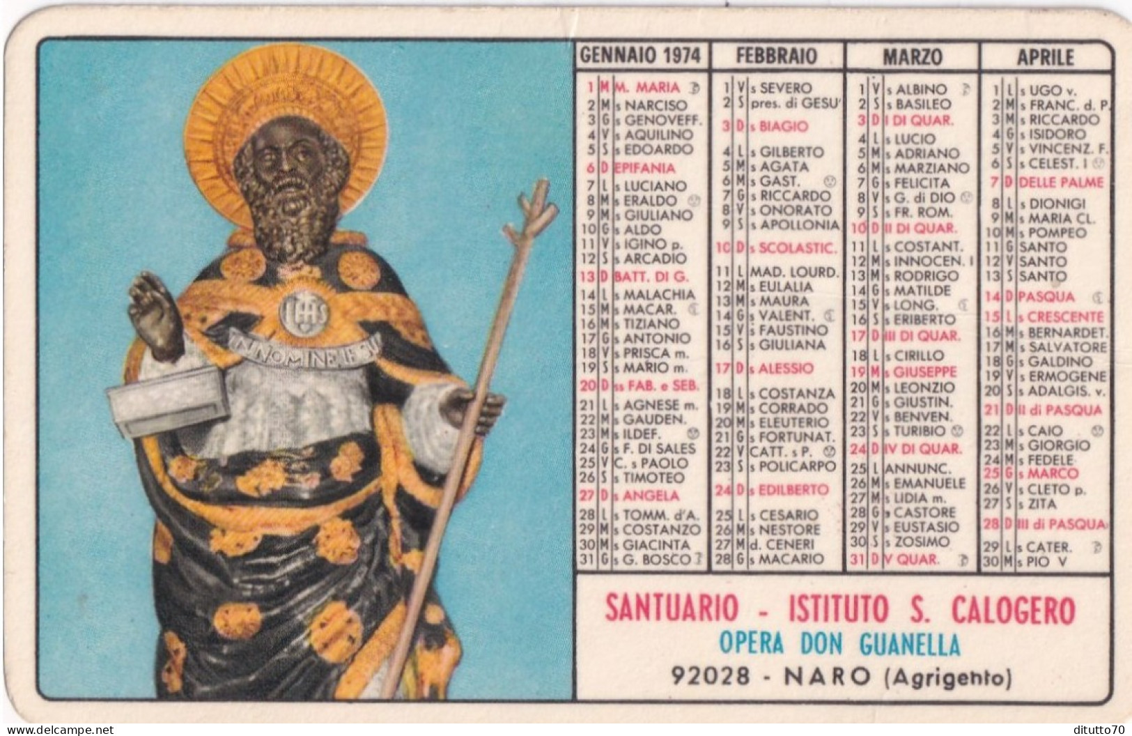 Calendarietto - Santuario - Istituto S.calogero - Opera Don Guanella - Naro - Agrigento - Anno 1974 - Petit Format : 1971-80