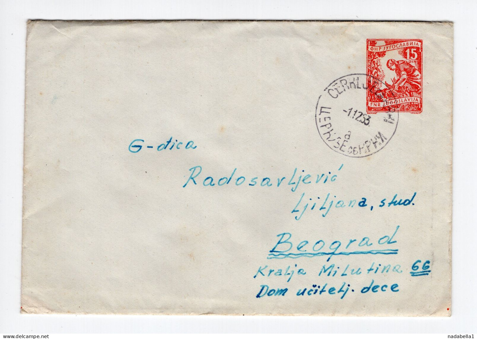 1953. YUGOSLAVIA,SLOVENIA,CERKLJE OB KRKI,15 DIN. STATIONERY COVER SENT TO BELGRADE - Interi Postali