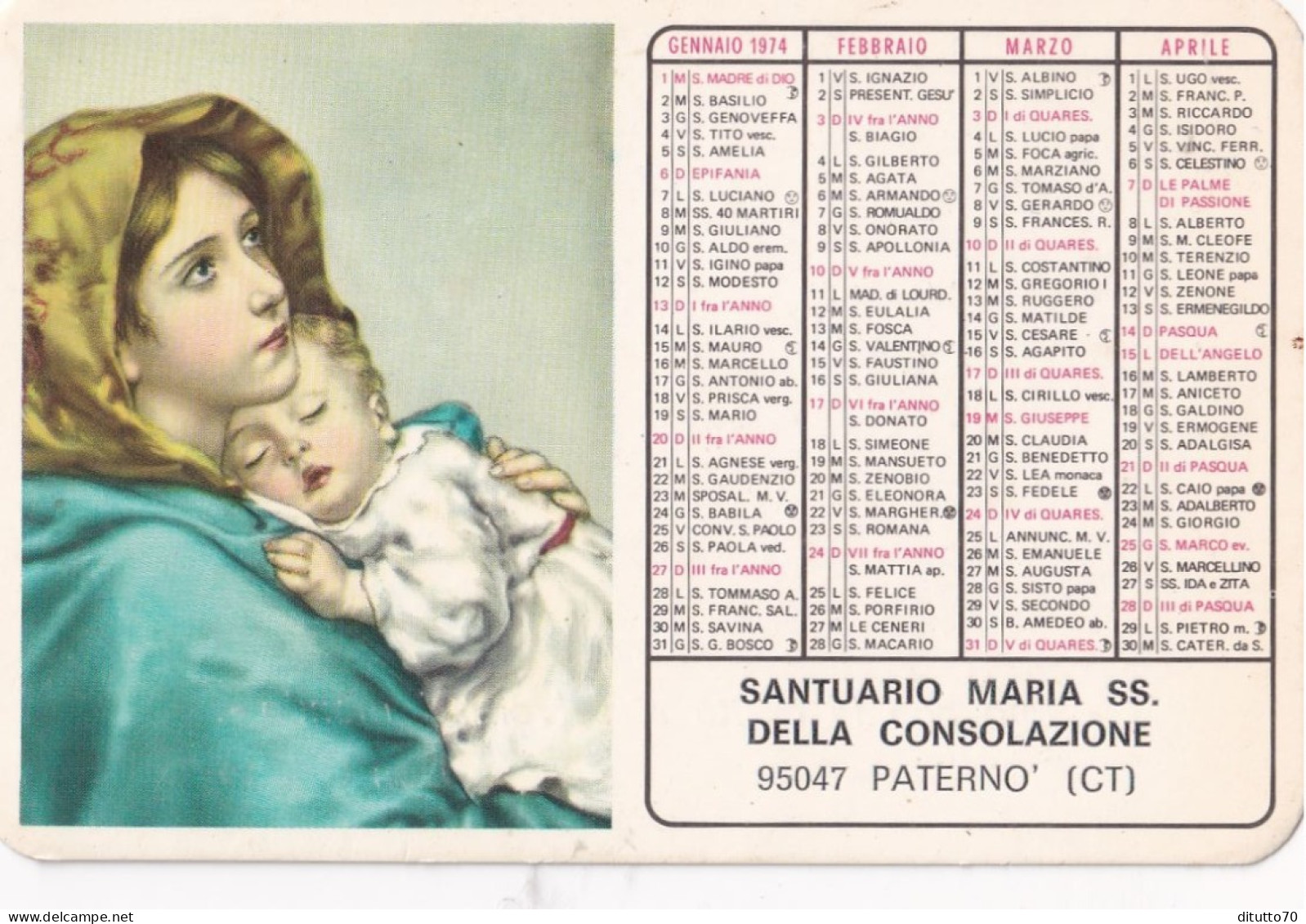 Calendarietto - Santuario Maria Ss.della Consolazione - Paternò - Catania - Anno 1974 - Tamaño Pequeño : 1971-80