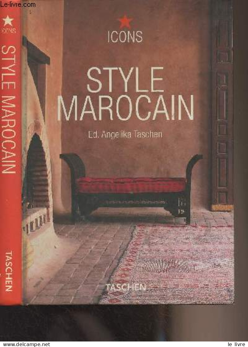 Style Marocain - "Icons" - Taschen Ed. Angelika - 0 - Kunst