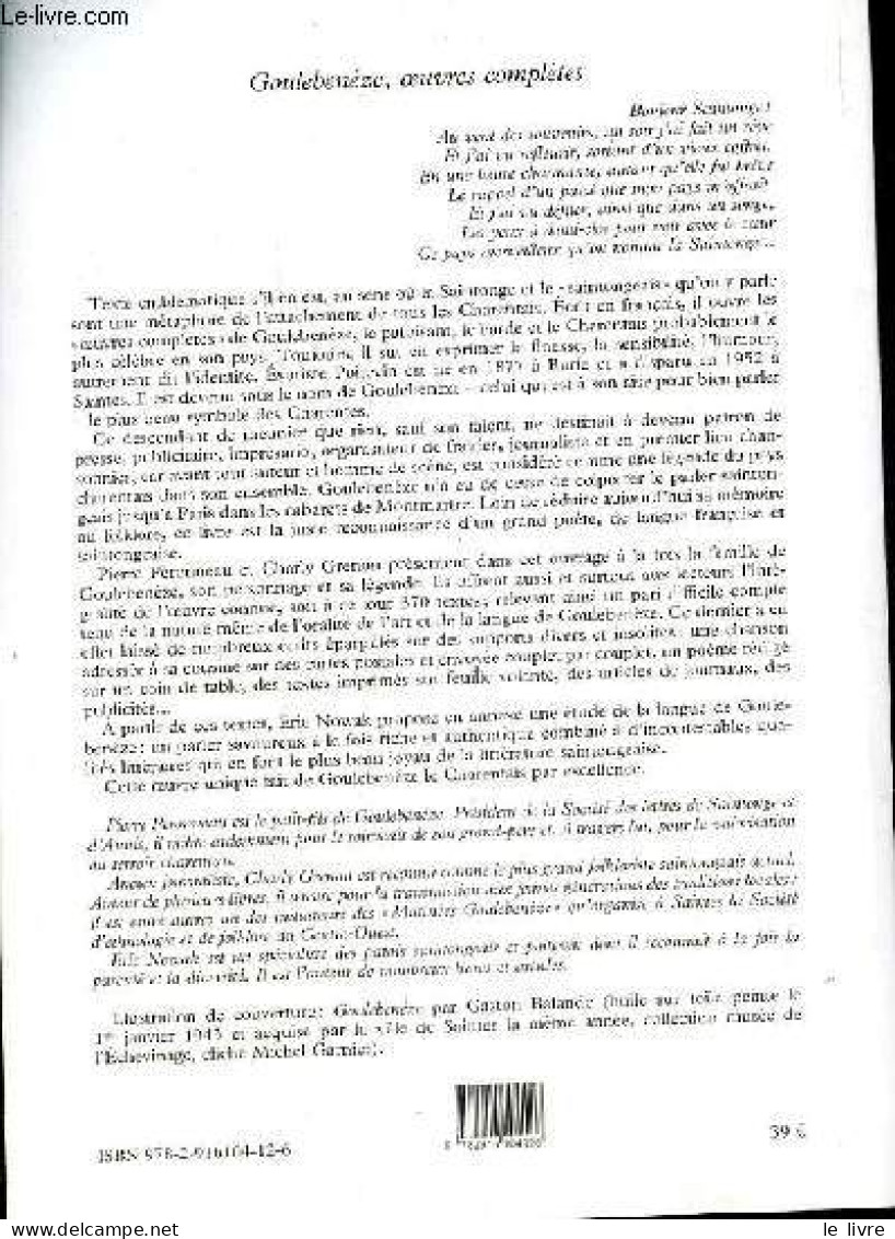 Goulebenéze Le Charentais Par Excellence. - Grenon Charles & Péronneau Pierre - 2007 - Altri & Non Classificati