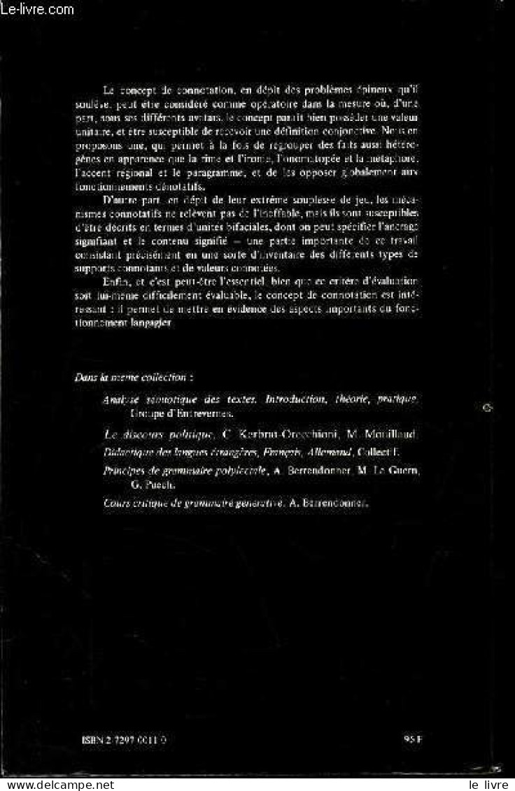 La Connotation - Collection " Linguistique Et Semiologie ". - Kerbrat-Orecchioni Catherine - 1977 - Unclassified