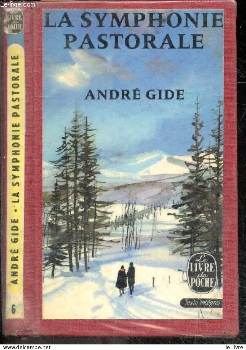 La Symphonie Pastorale - Texte Integral - GIDE ANDRE - 1966 - Autres & Non Classés