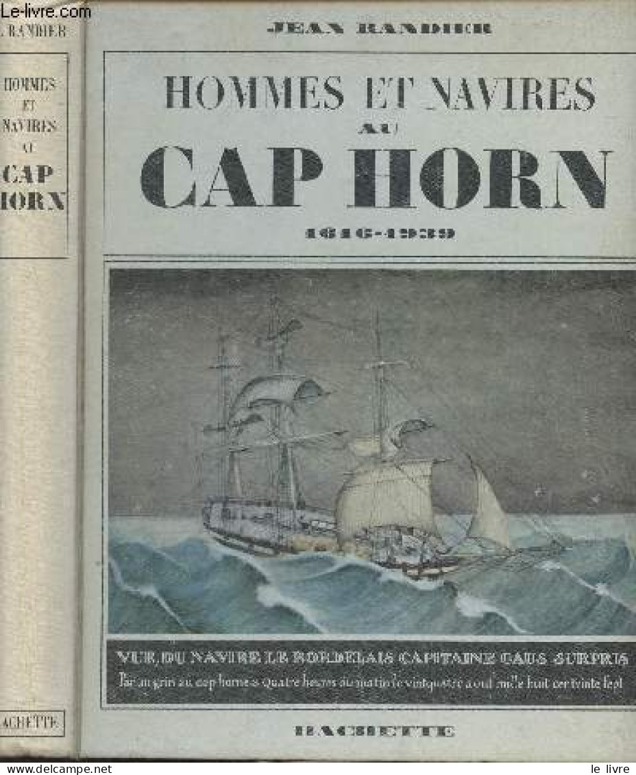 Hommes Et Navires Au Cap Horn, 1916-1939 - Randier Jean - 1966 - Francés