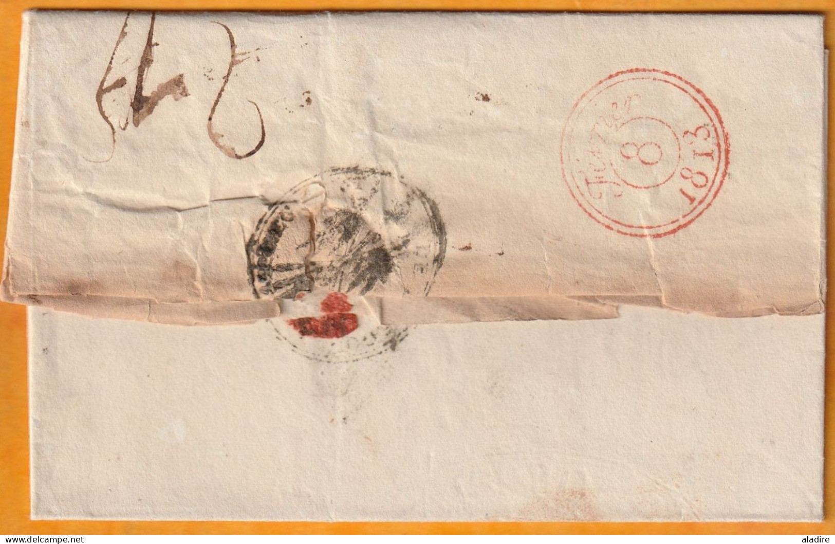 1813 - Département Conquis - Lettre Pliée Avec Correspondance De 95 MAESTRICHT En Rouge, Pays Bas Vers Paris - 1792-1815: Départements Conquis