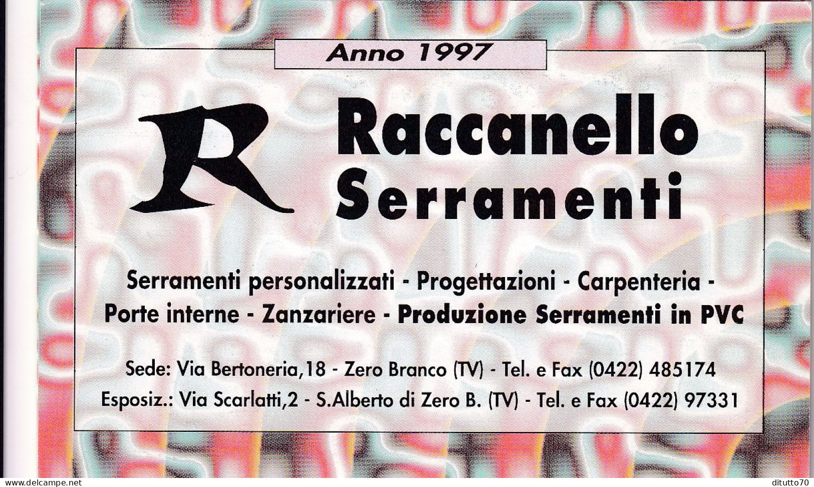 Calendarietto - Raccanello Serramenti - Zero Branco - Treviso - Anno 1997 - Tamaño Pequeño : 1991-00