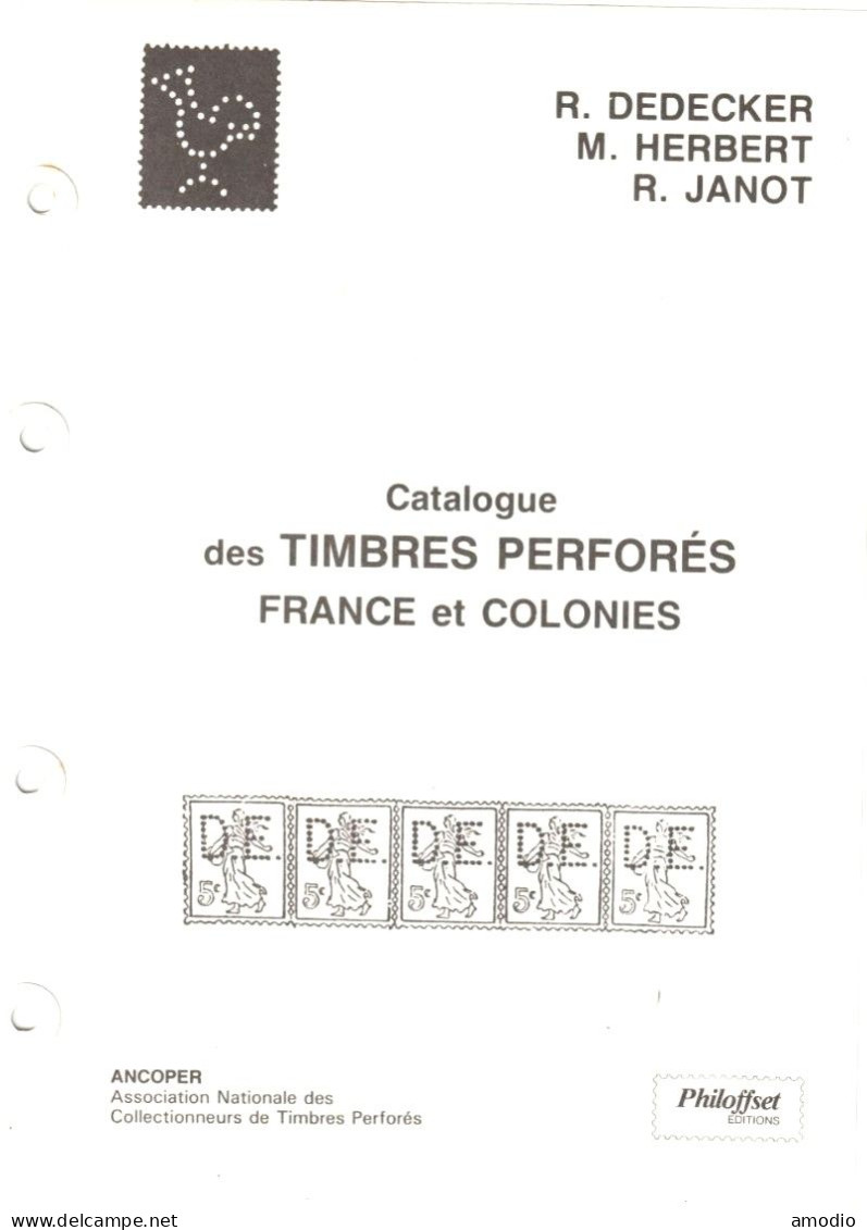 Catalogue Des Timbres Perforés France Et Colonies Dedecker, Herbert Janot - Thématiques