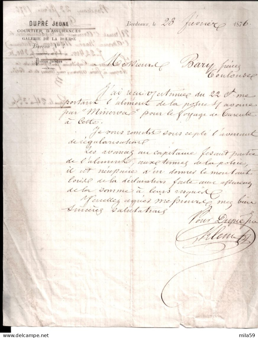 Dupré Jeune Courtier D'Assurances à Bordeaux  à Ms. Bary Frères à Toulouse. Assurance Du Navire Minerva 1876. - Ohne Zuordnung