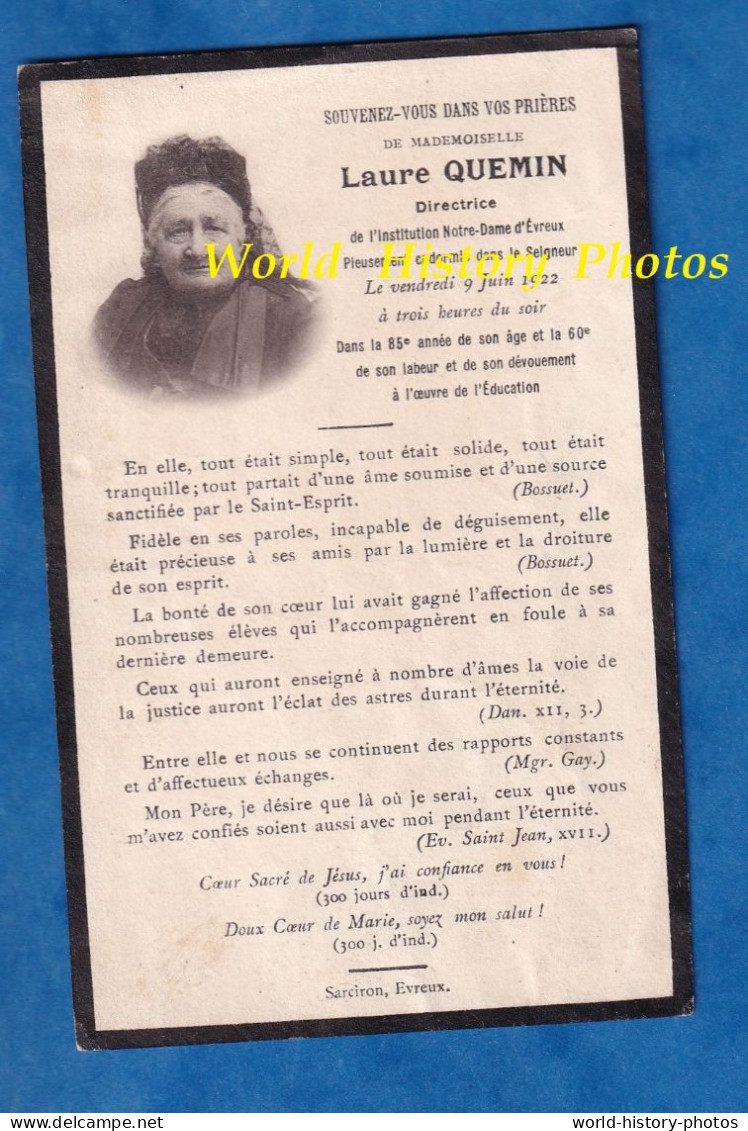 Faire Part De Décés - EVREUX , 1922 - Mademoiselle Laure QUEMIN Directrice Institution Notre Dame D' EVREUX - école - Obituary Notices