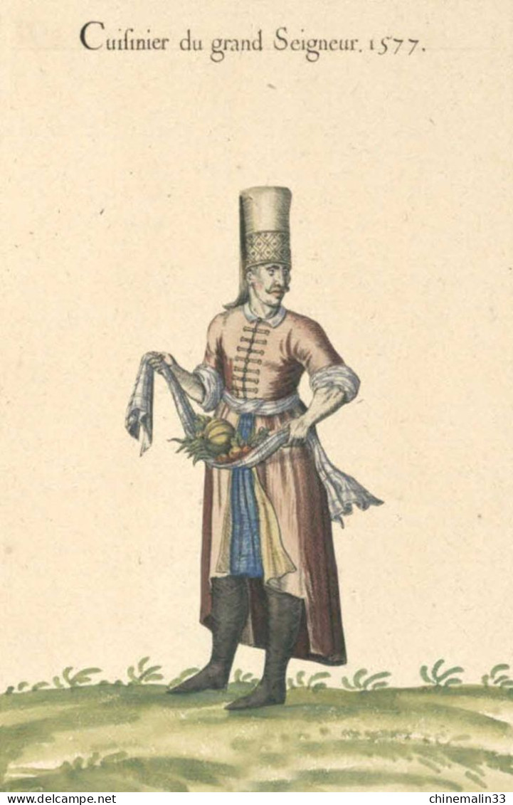 TURQUIE CARTE DE COSTUME DU XVIe CUISINIER DU GRAND SEIGNEUR TRÈS BELLE ANIMATION REIMPRESSION DE CARTE ANCIENNE - Türkei